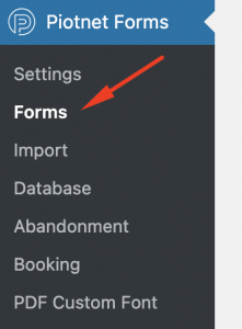 Creating Your First Form - Piotnet Forms